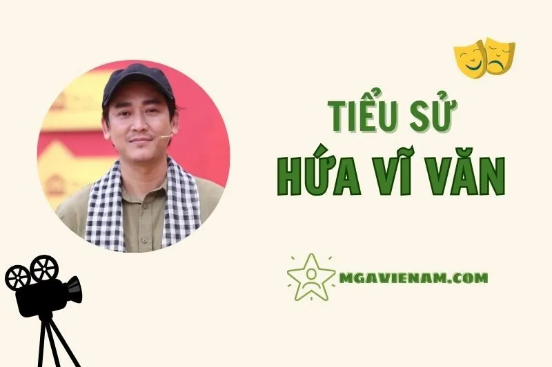 Tiểu sử diễn viên Hứa Vĩ Văn, hành trình và sự nghiệp nổi bật 2025