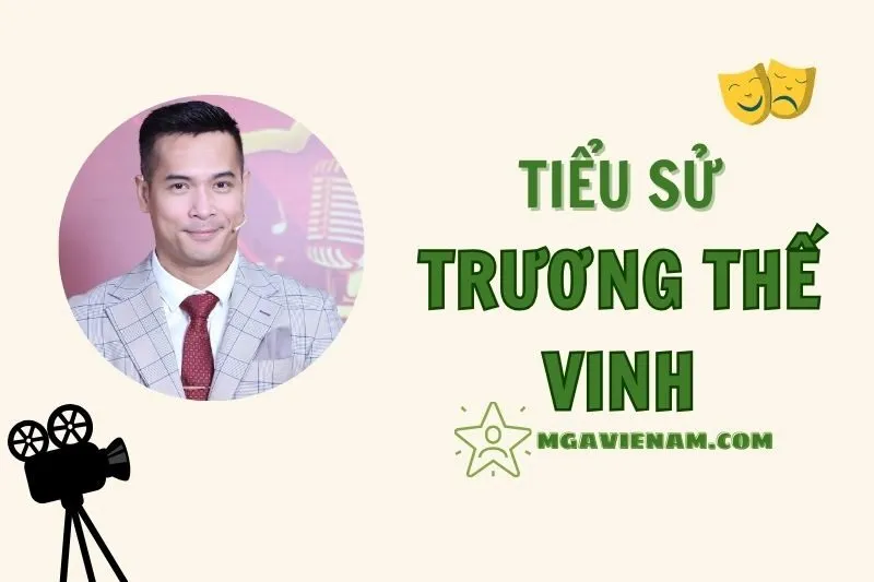 Tiểu sử diễn viên Trương Thế Vinh, cuộc đời và sự nghiệp nổi bật 2025