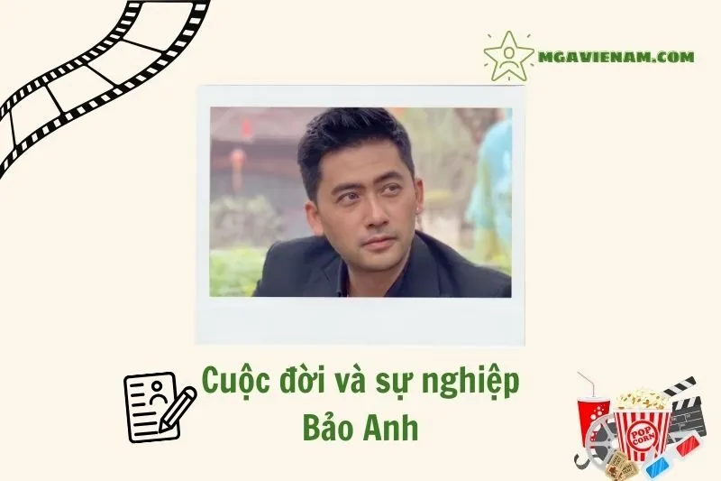 Tổng quan hành trình sự nghiệp diễn viên Bảo Anh