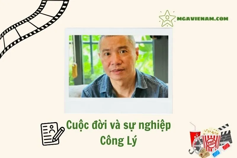 Tổng quan hành trình sự nghiệp diễn viên Công Lý