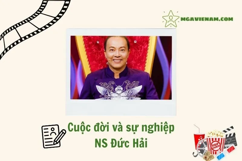 Tổng quan hành trình sự nghiệp nghệ sĩ Đức Hải