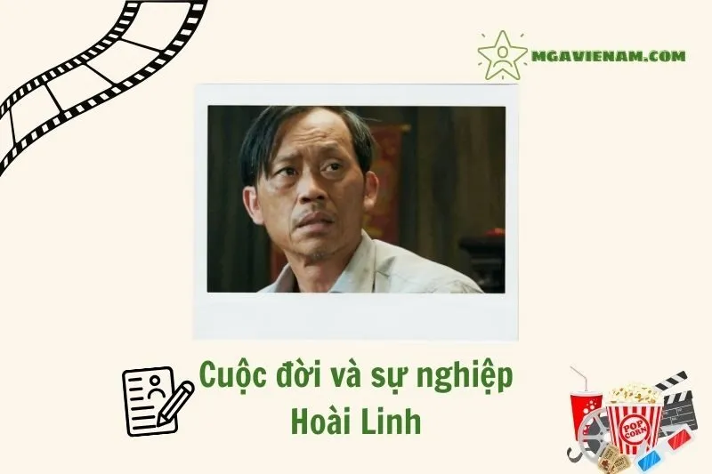 Tổng quan hành trình sự nghiệp nghệ sĩ Hoài Linh