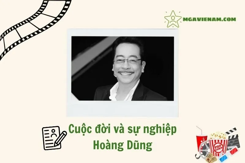Tổng quan hành trình sự nghiệp nghệ sĩ Hoàng Dũng