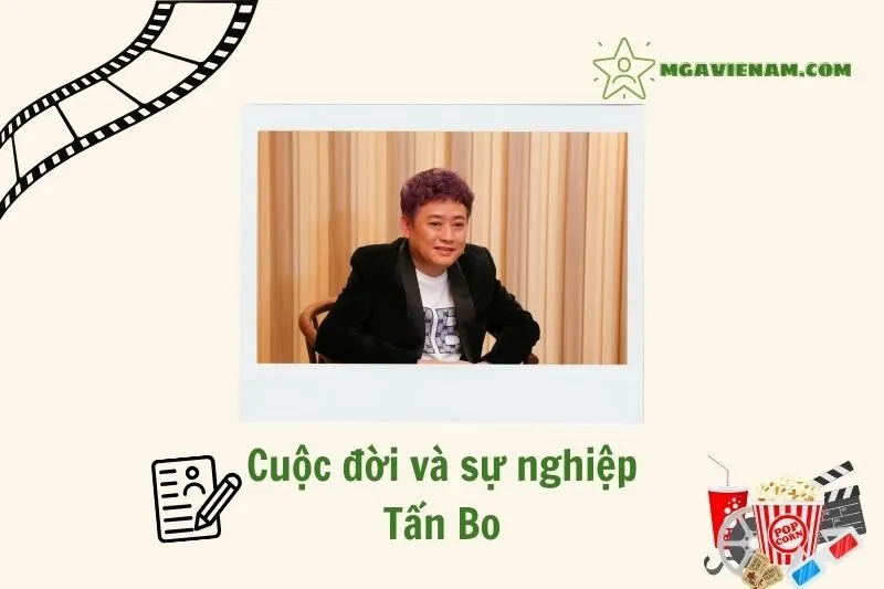 Tổng quan hành trình sự nghiệp diễn viên Tấn Bo